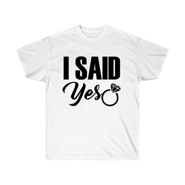 Wedding Proposal I Said Yes T-Shirt