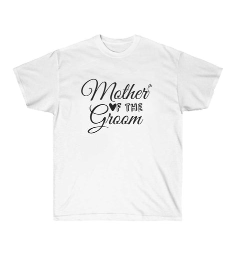 Mother of the Groom T-Shirt