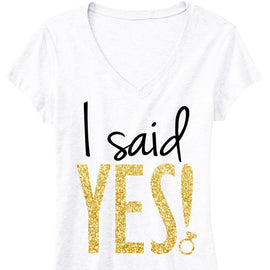 I Said YES! Gold Glitter Bride Shirt White V-neck