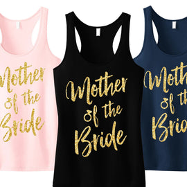 Mother of the Bride Script Tank Top with Gold Glitter - Pick Color