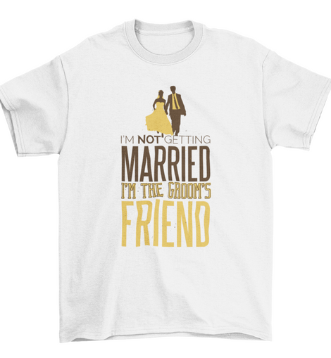 Wedding Quote T-Shirt