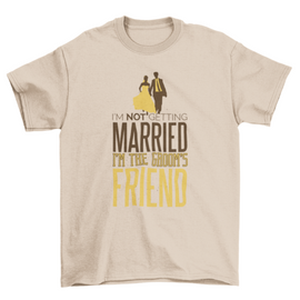 Wedding Quote T-Shirt