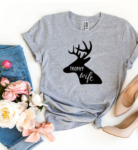 Trophy Wife T-shirt