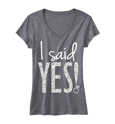 I Said YES! GLITTER Bride Shirt V-neck