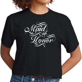 Womens Cropped T-shirt Maid Of Honor, Wedding Bridal Party