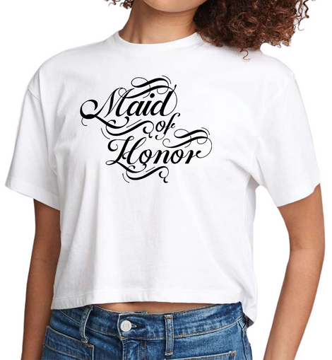 Womens Cropped T-shirt, Maid Of Honor, Wedding Bridal Party