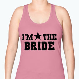 I'm the Bride - Bridal and Wedding -Racerback Tank