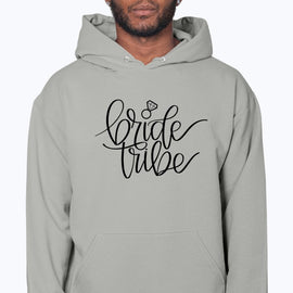 Bride Tribe- Bridal and Wedding- Hoodie