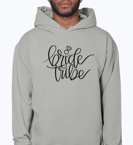 Bride Tribe- Bridal and Wedding- Hoodie