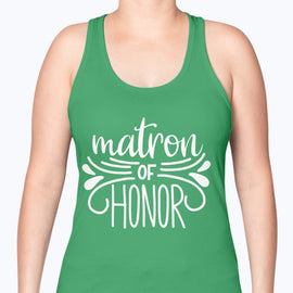 Matron of Honor- Bridal and Wedding-  Racerback Tank