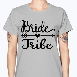 Bride Tribe- Bridal and Wedding-  Missy T-Shirt