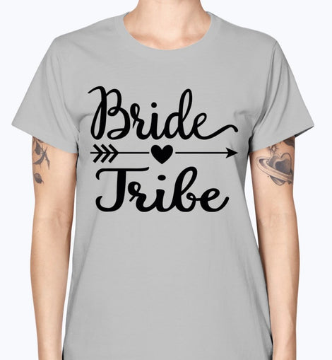 Bride Tribe- Bridal and Wedding-  Missy T-Shirt