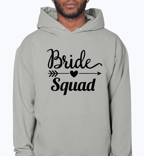 Bride Squad - Bridal and Wedding- Hoodie