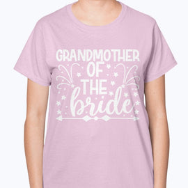 Grandmother of the bride - Bridal and Wedding- Ladies T-Shirt