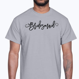 Bridesmaid - Bridal and Wedding- Cotton Tee