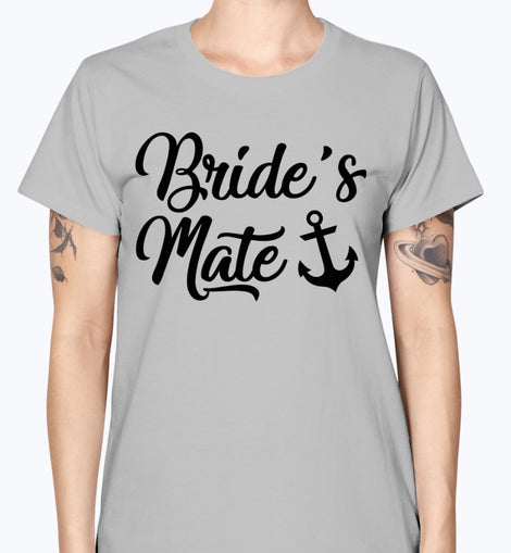 Brides Mate- Bridal and Wedding-  Missy T-Shirt