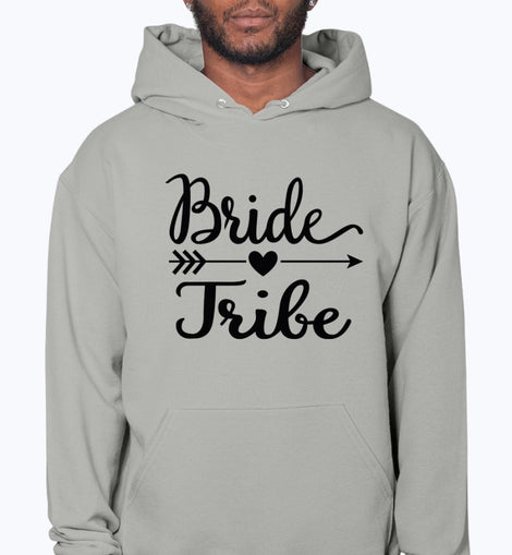 Bride Tribe- Bridal and Wedding- Hoodie