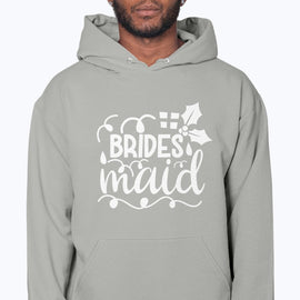 Bridesmaid - Bridal and Wedding- Hoodie