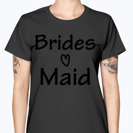 Bridesmaid - Bridal and Wedding-  Missy T-Shirt