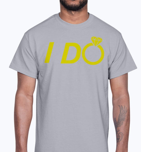 I Do  - Bridal and Wedding- Cotton Tee