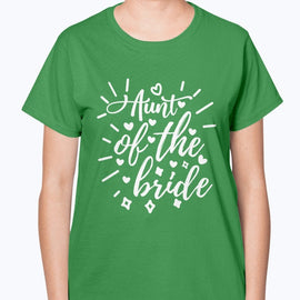 Aunt of the Bride - Bridal and Wedding Ladies T-Shirt