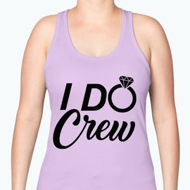 I Do Crew - Bridal and Wedding -Racerback Tank