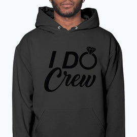 I Do Crew- Bridal and Wedding- Hoodie