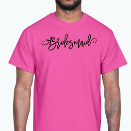 Bridesmaid - Bridal and Wedding- Cotton Tee