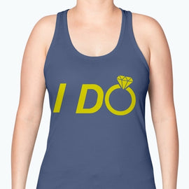 I Do - Bridal and Wedding -Racerback Tank