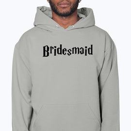 Bridesmaid - Bridal and Wedding- Hoodie