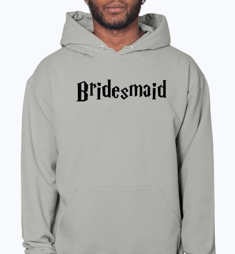 Bridesmaid - Bridal and Wedding- Hoodie