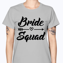 Bride Squad - Bridal and Wedding-  Missy T-Shirt