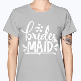 Bridesmaid - Bridal and Wedding-  Missy T-Shirt