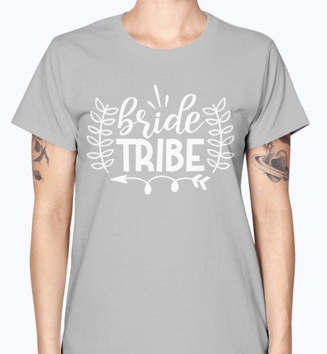 Bride Tribe- Bridal and Wedding-  Missy T-Shirt