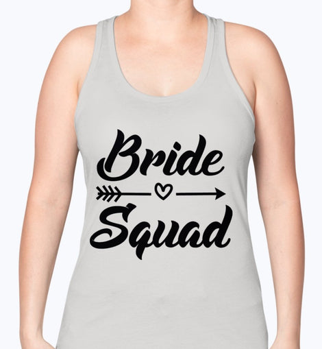 Bride Squad - Bridal and Wedding -Racerback Tank