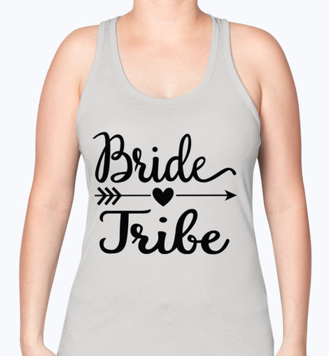 Bride Tribe- Bridal and Wedding -Racerback Tank