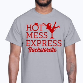 Hot Mess Express Bachelorette  - Bridal and Wedding- Cotton Tee