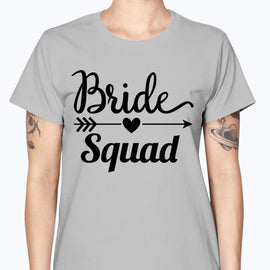 Bride Squad - Bridal and Wedding-  Missy T-Shirt