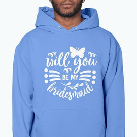 Will you be my Bride- Bridal and Wedding- Hoodie