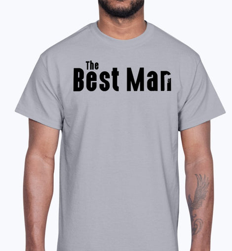 The Best Man - Bridal and Wedding- Cotton Tee