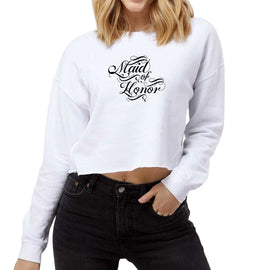 Womens Cropped Graphic Sweatshirt, Maid Of Honor, Wedding Bridal Party